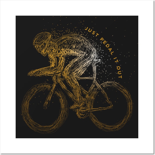 Bike shirt | Cyclist riding a bicycle - just pedal Wall Art by OutfittersAve